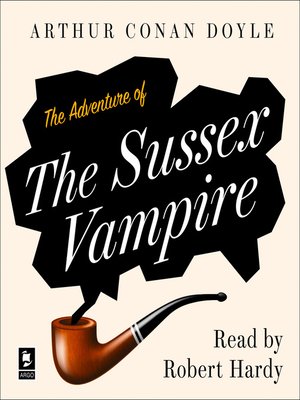 cover image of The Adventure of the Sussex Vampire